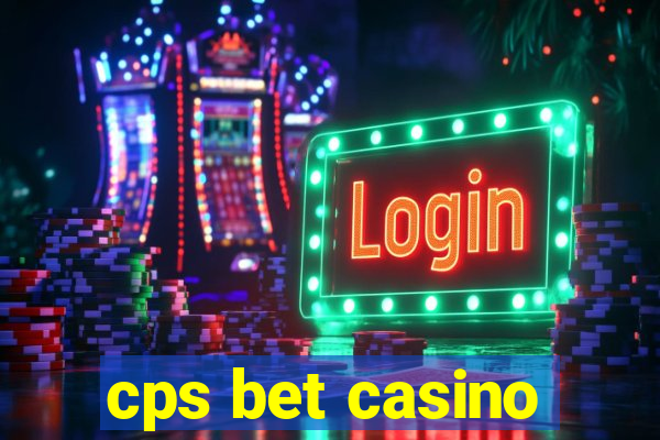 cps bet casino